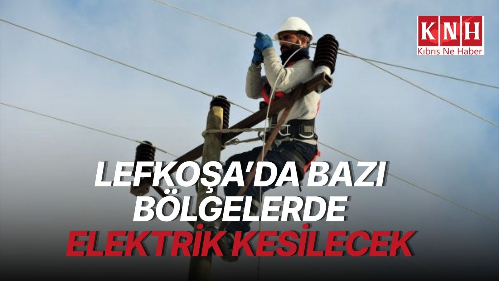 Lefkoşa’da elektrik kesintisi