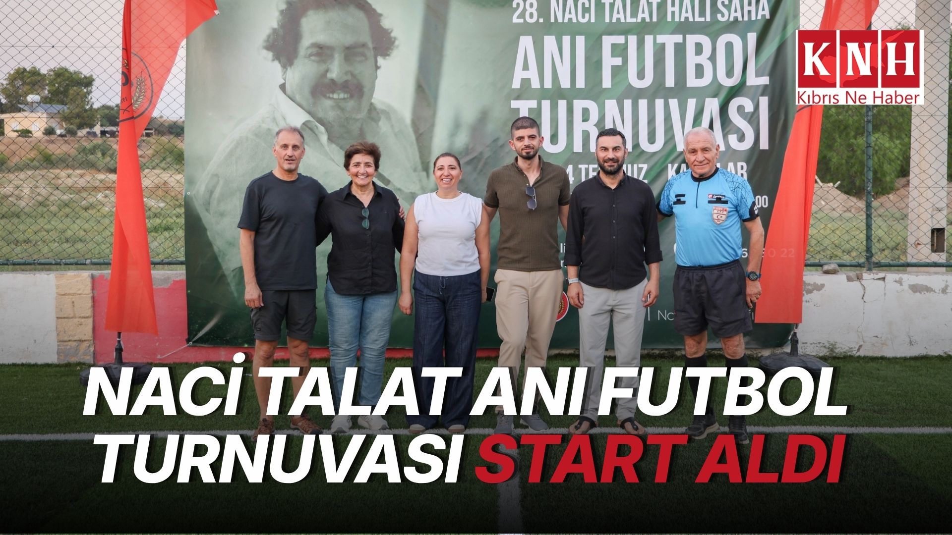 28’inci Naci Talat Halı Saha Anı Futbol Turnuvası başladı