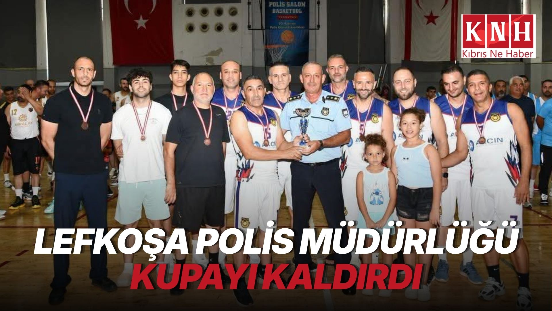Geleneksel Polis Basketbol Turnuvası'nın 7. şampiyonu Lefkoşa Polis Müdürlüğü...