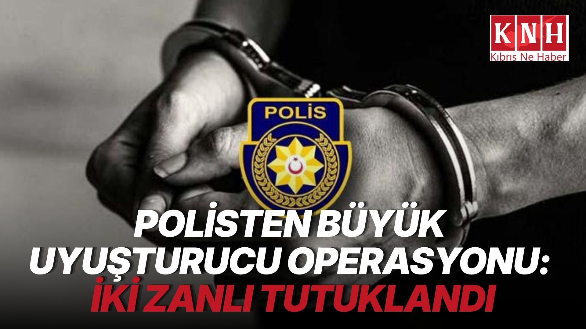 Lefkoşa’da iki ayrı operasyon: 3 kilo uyuşturucu ele geçirildi