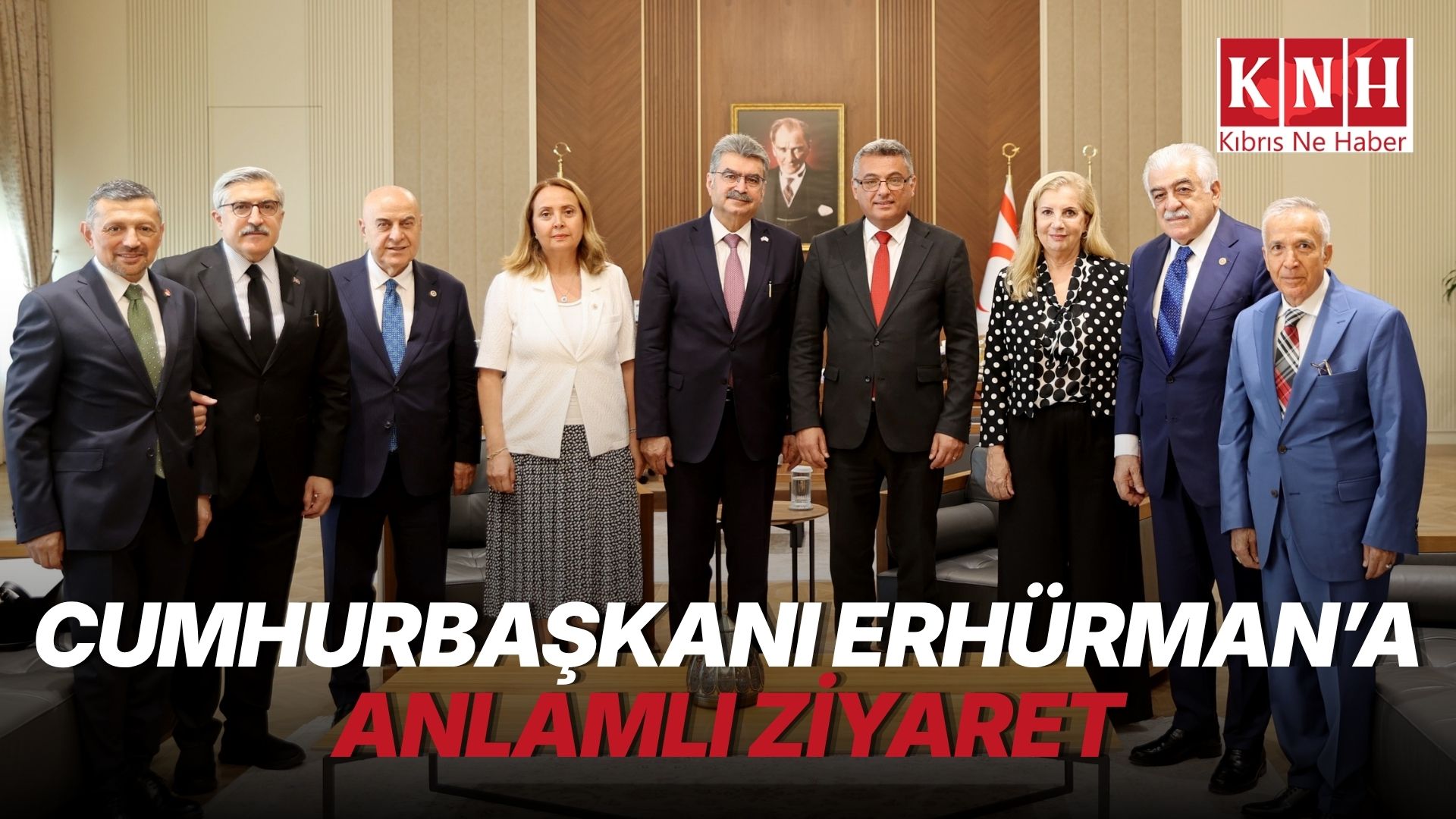 Cumhurbaşkanı Erhürman, Türkiye-KKTC Parlamentolar Arası Dostluk Grubu Başkanı ve beraberindeki heyeti kabul etti