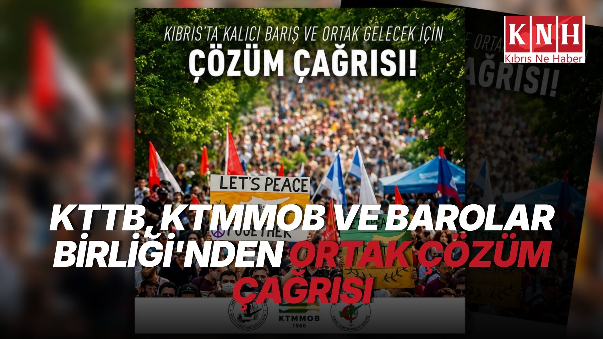 KTTB, KTMMOB ve Barolar Birliği'nden ortak çözüm çağrısı
