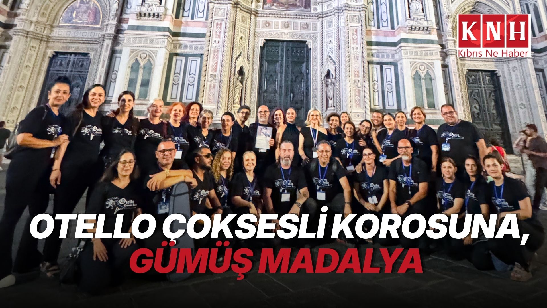 Otello Çoksesli Korosu, Floransa’da gümüş madalya kazandı
