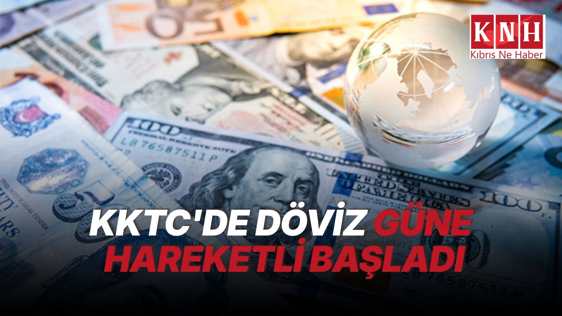Dövizde son durum