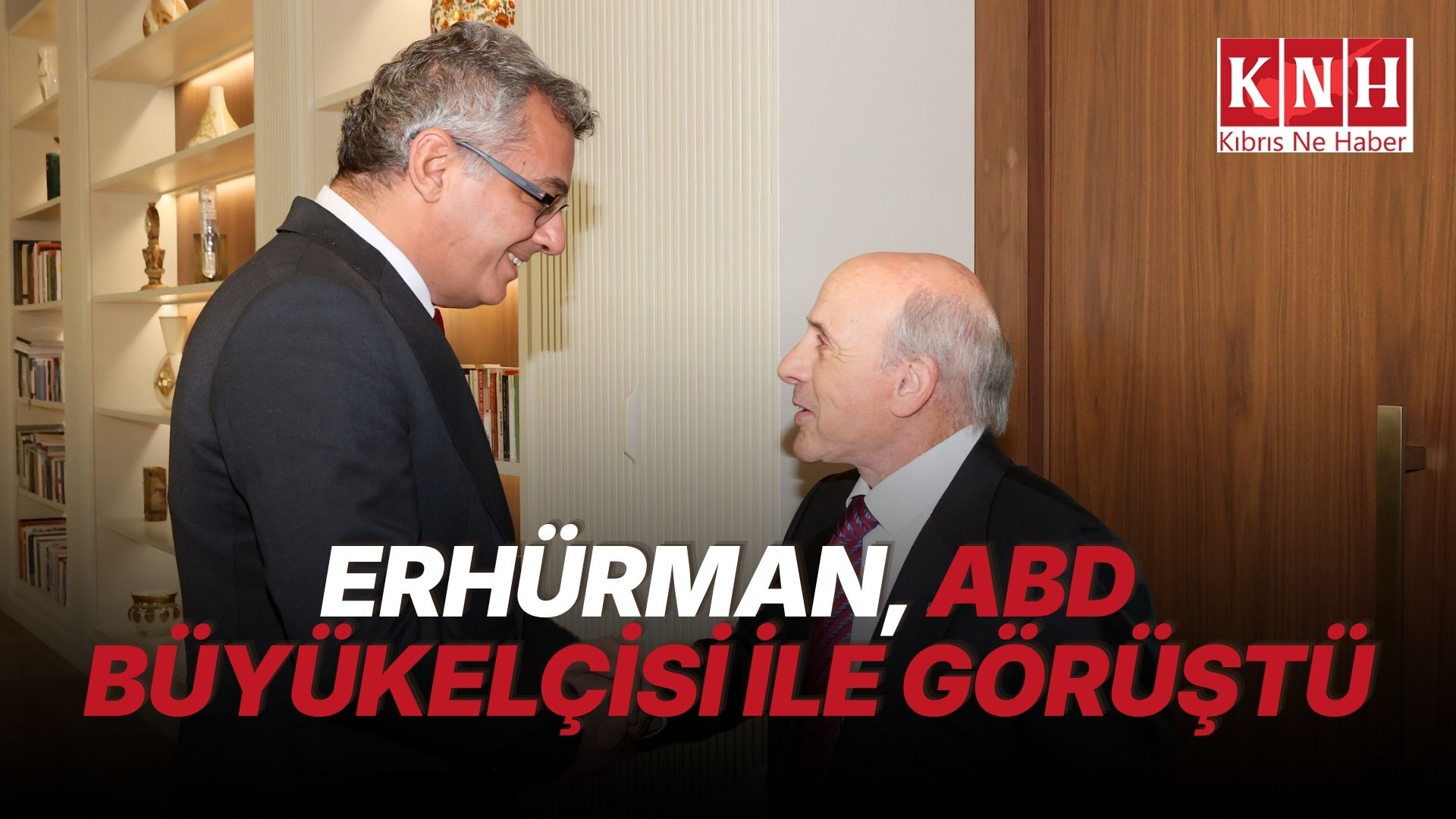 Erhürman, ABD Büyükelçisi Breslow’la görüştü