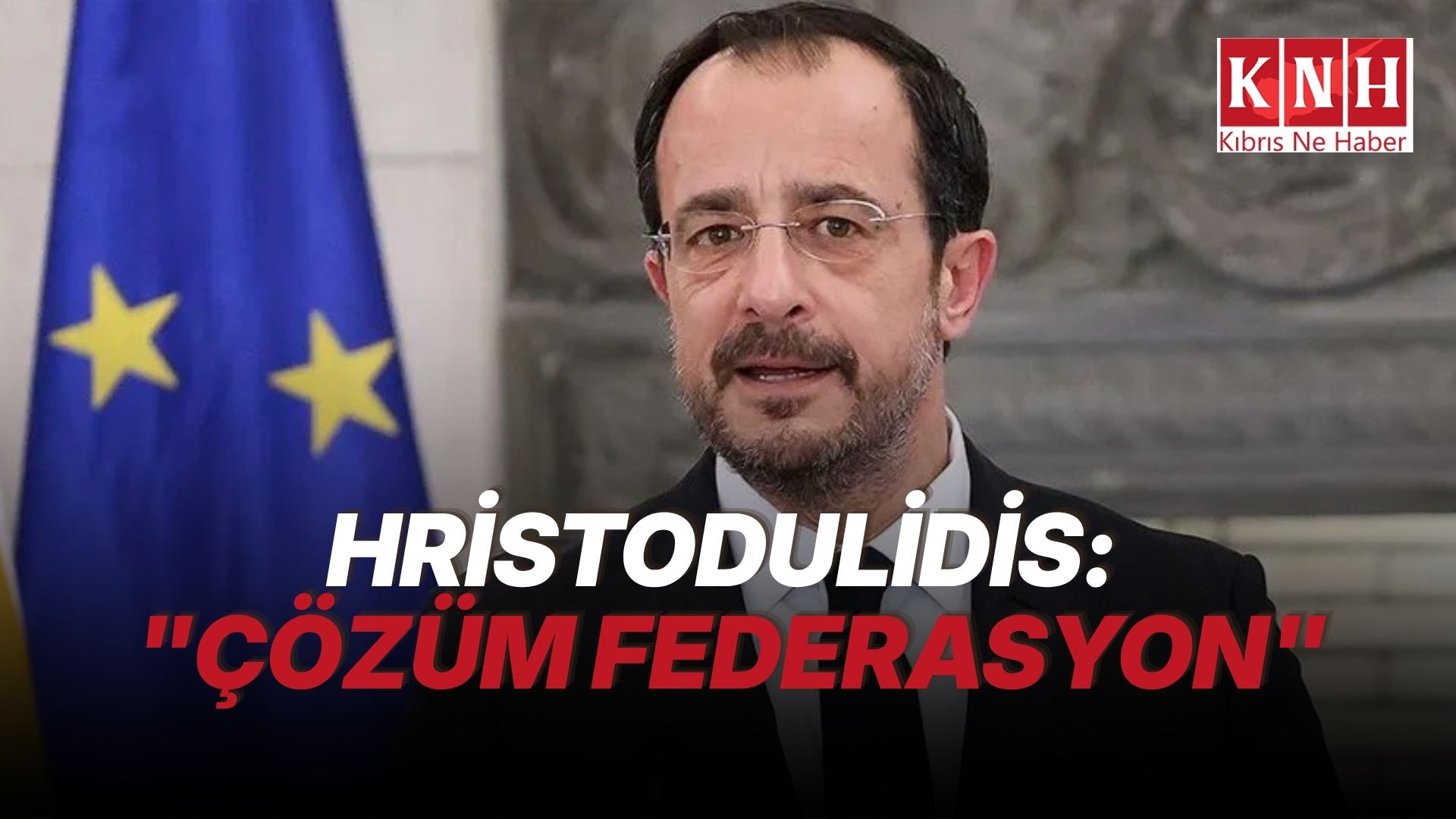 Hristodulidis’ten Kıbrıs müzakerelerine yeniden başlama çağrısı