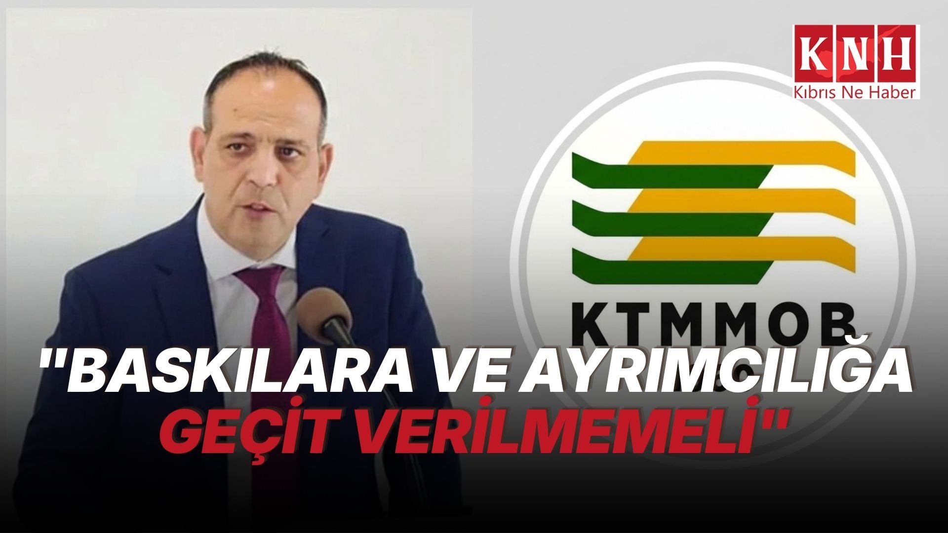 KTMMOB, Harmancı’nın Cyprus Forum davetinde unvanının değiştirilmesini kınadı