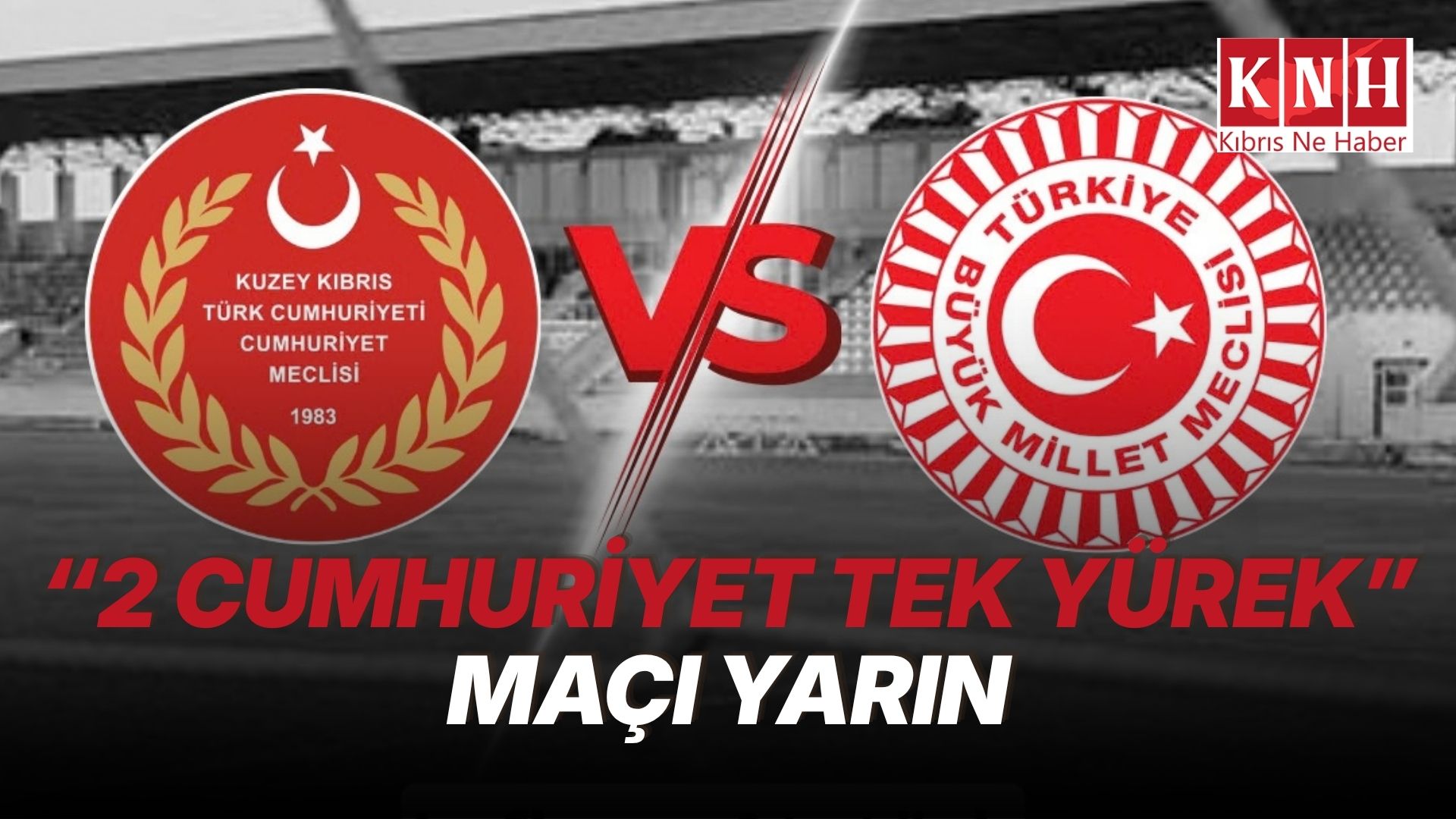 Cumhuriyet Meclisi ile TBMM futbol takımları dostluk maçı gerçekleştirecek