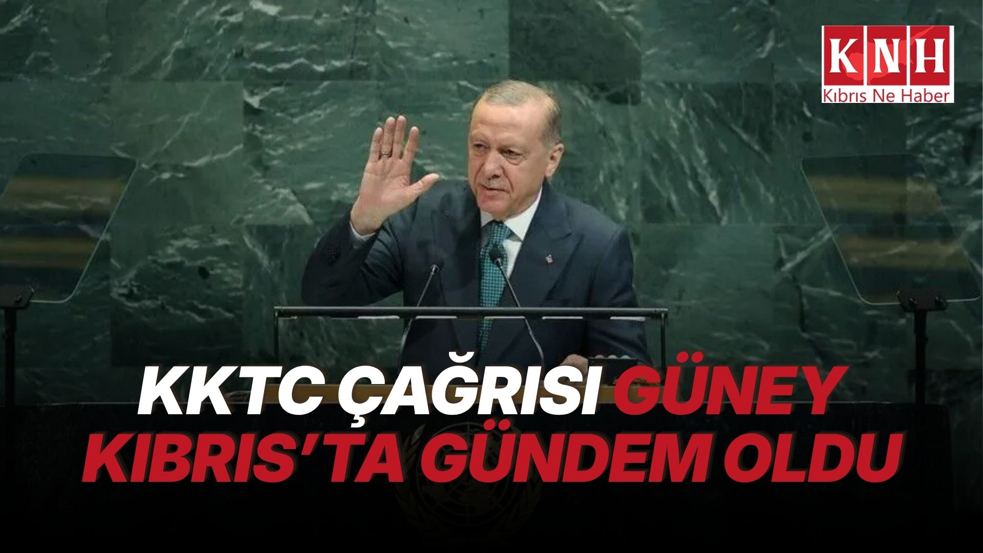 Erdoğan’ın “KKTC’yi tanıyın” çağrısı Rum basınında
