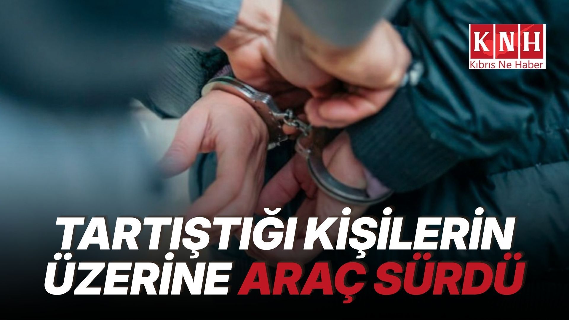 Gazimağusa’da kavga eden 10 kişi tutuklandı