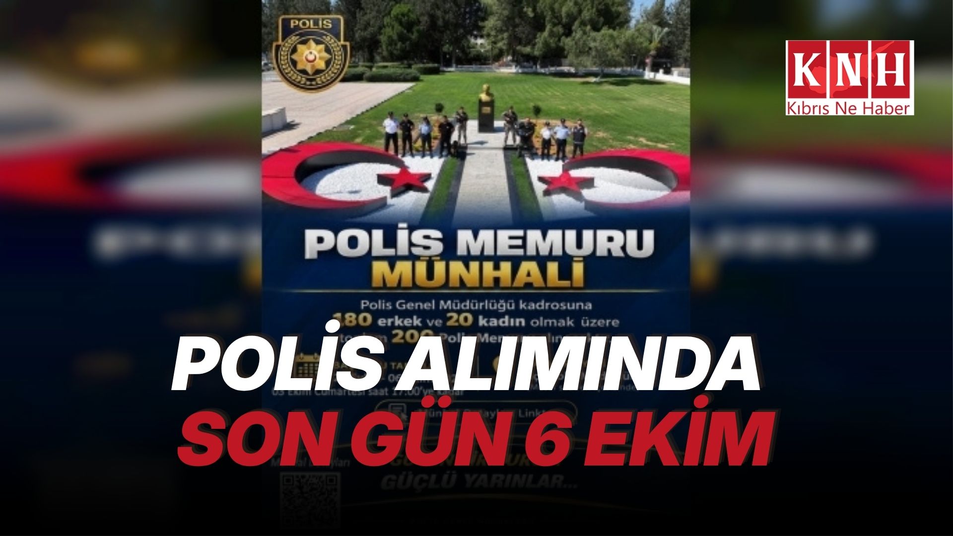 Polis Memuru Münhali için başvurular bugün de devam ediyor