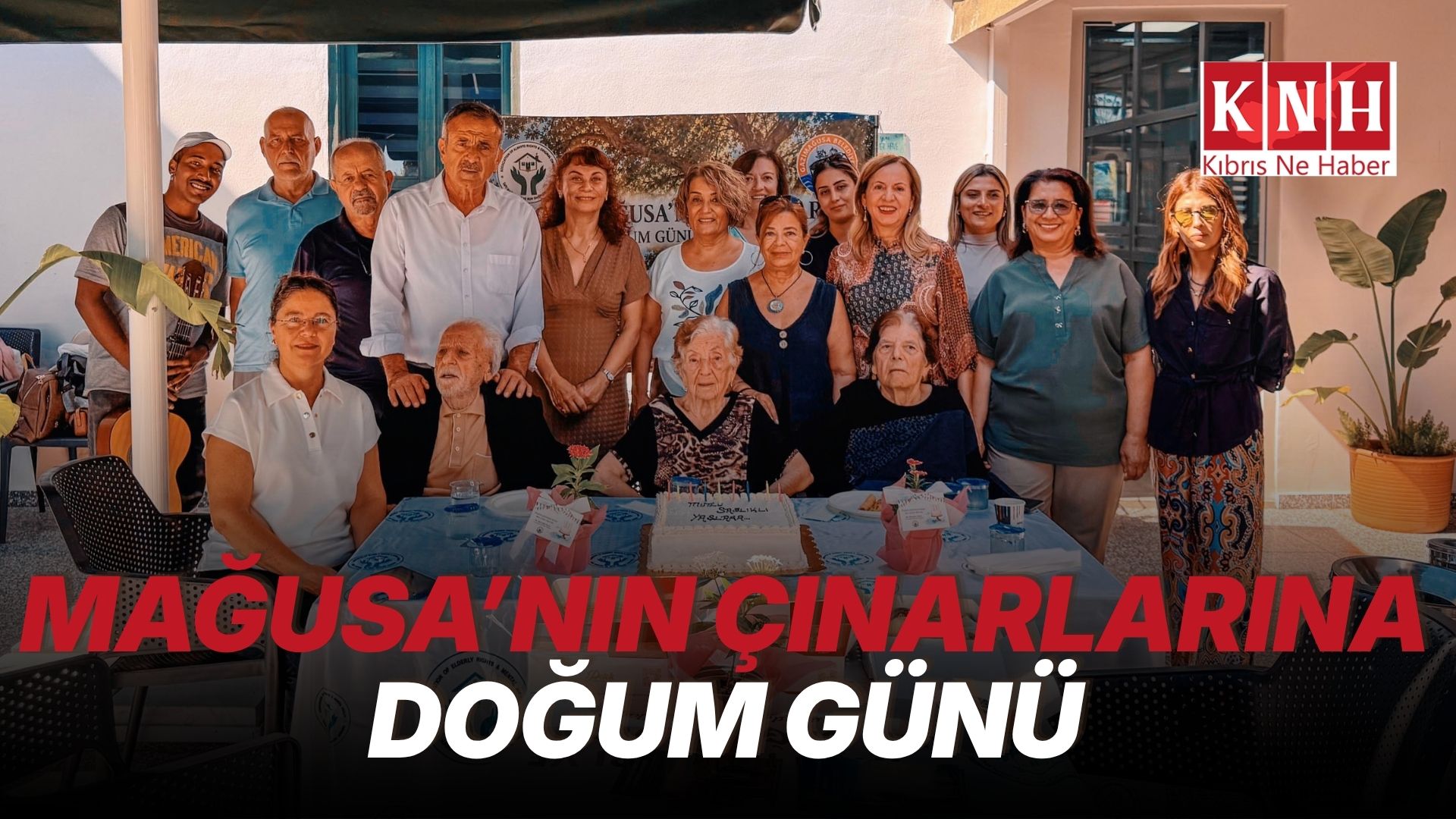 Gazimağusa’da yaşlılara doğum günü etkinliği