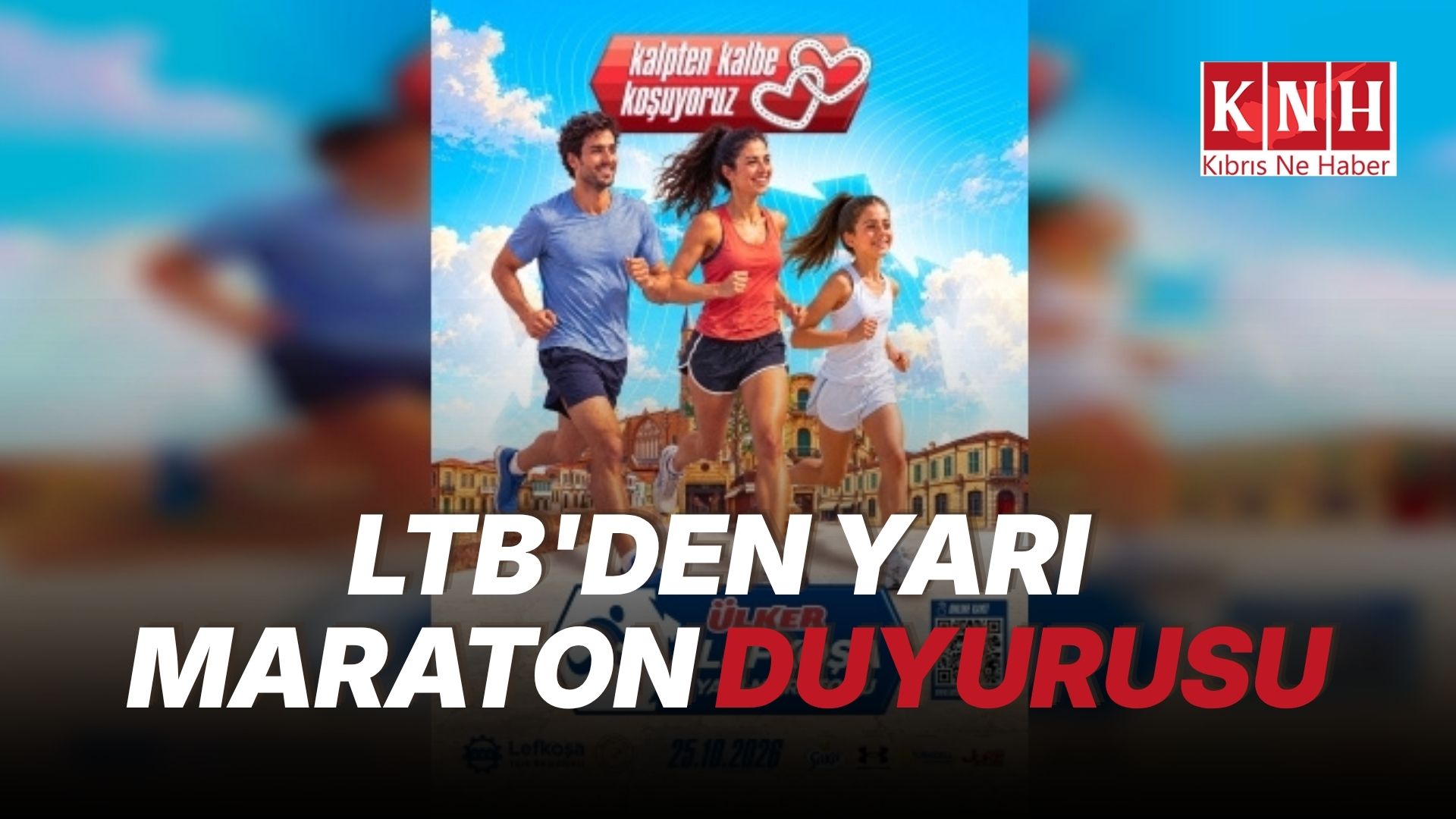 LTB Ülker Lefkoşa Yarı Maratonu için LTB önünde kayıt noktası oluşturulacak