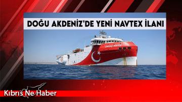 Doğu Akdeniz’de Yeni NAVTEX İlanı