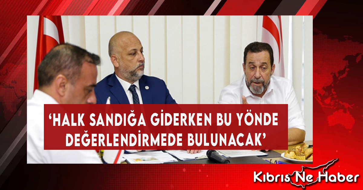 ‘Halk Sandığa Giderken Bu Yönde Değerlendirmede Bulunacak’