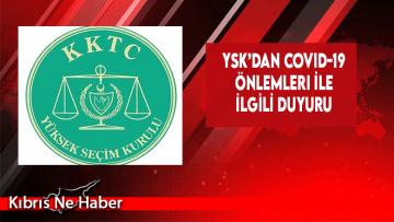YSK’dan Covid-19 Önlemleri İle İlgili Duyuru