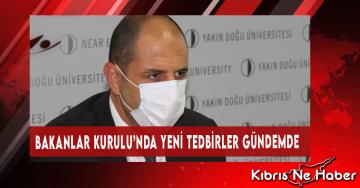 Bakanlar Kurulu’nda Yeni Tedbirler Gündemde