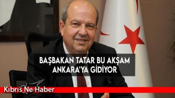Başbakan Tatar bu akşam Ankara’ya gidiyor
