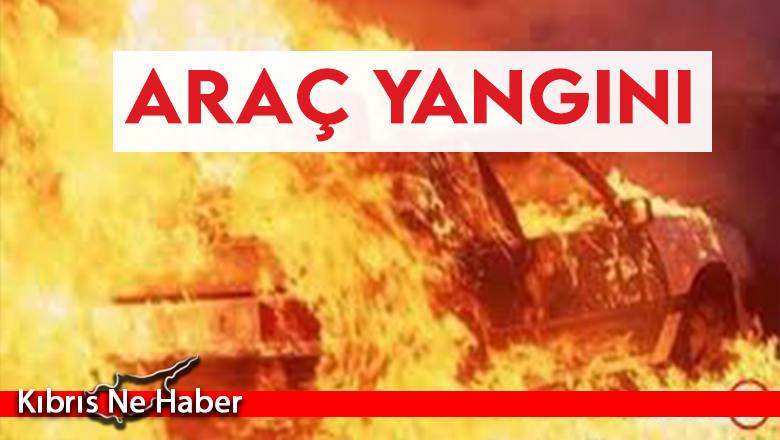 Mağusa’da araç yangını!