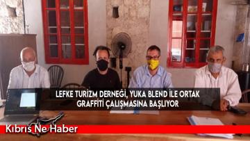 Lefke Turizm Derneği, Yuka Blend İle Ortak Graffiti Çalışmasına Başlıyor