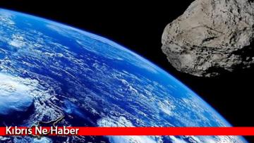 NASA Dünya’nın yakınından asteroid geçeceğini açıkladı
