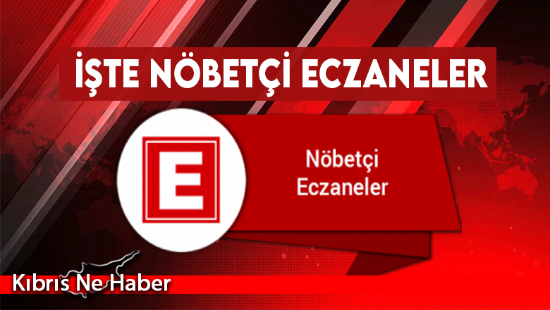 Nöbetçi Eczaneler (21 Eylül 2020)