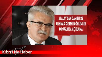 Atalay’dan Camilerde Alınması Gereken Önlemler Konusunda Açıklama