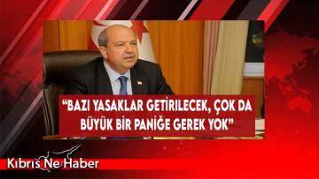 “Bazı Yasaklar Getirilecek, Çok Da Büyük Bir Paniğe Gerek Yok”