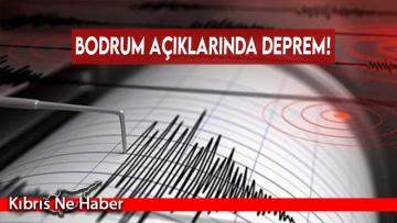 Bodrum açıklarında deprem!