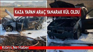 Kaza yapan araç yanarak kül oldu