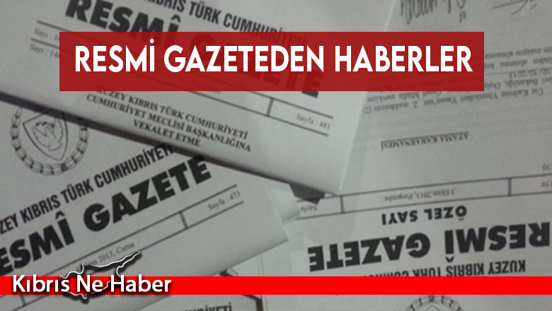 Bakanlar Kurulu kararları Resmi Gazete’de yayımlandı