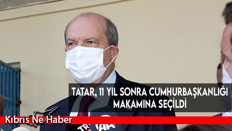 Tatar, 11 yıl sonra Cumhurbaşkanlığı makamına seçildi