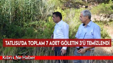 Tatlısu’da toplam 7 adet göletin 3’ü temizlendi