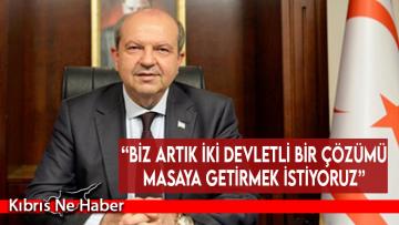 “Biz artık iki devletli bir çözümü masaya getirmek istiyoruz”