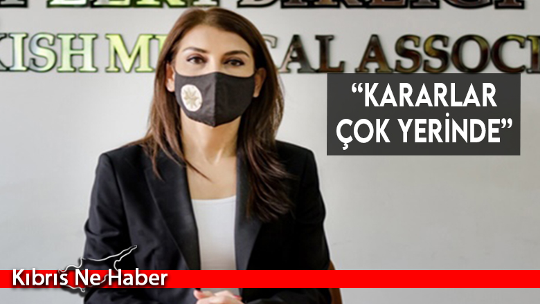 “Kararlar çok yerinde”