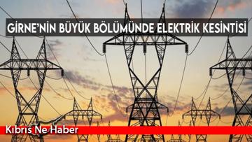 Girne’nin büyük bölümünde elektrik kesintisi…