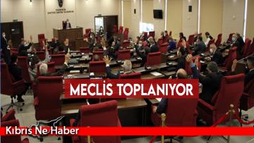 Meclis toplanıyor