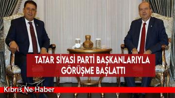 Tatar siyasi parti başkanlarıyla görüşme başlattı