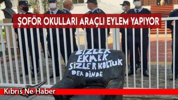 Şoför okulları araçlı eylem yapıyor