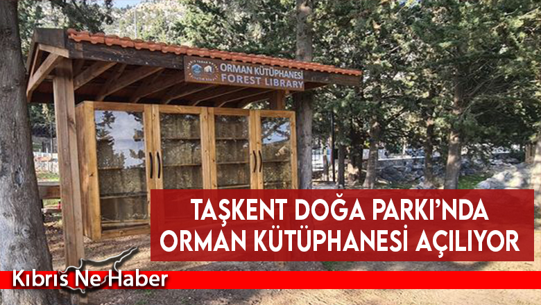 Taşkent Doğa Parkı’nda orman kütüphanesi açılıyor