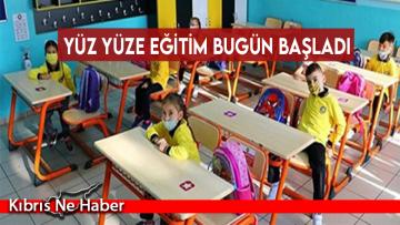 Yüz yüze eğitim bugün başladı
