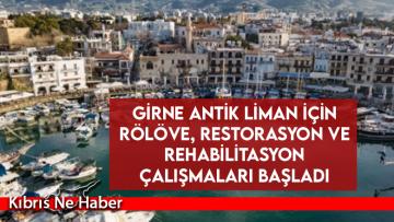 Girne Antik Liman için rölöve, restorasyon ve rehabilitasyon çalışmaları başladı