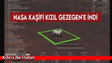 NASA kaşifi Kızıl Gezegen’e indi