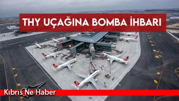 THY uçağına bomba ihbarı