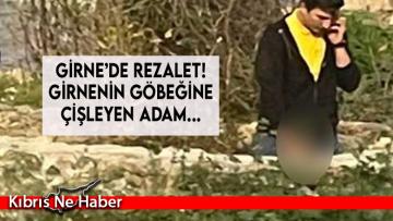 Girne’de Rezalet!