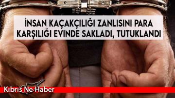 İnsan kaçakçılığı zanlısını para karşılığı evinde sakladı, tutuklandı