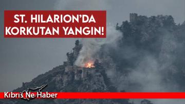 St. Hilarion’da korkutan yangın!