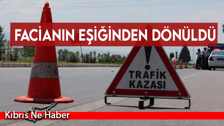 Güvercinlik Kavşağı’nda facianın eşiğinden dönüldü