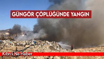 Güngör çöplüğünde yangın