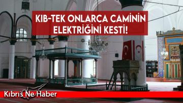 KIB-TEK onlarca caminin elektriğini kesti!